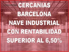 VENTA NAVE INDUSTRIAL CON RENTABILIDAD A 17 KM DE BARCELONA